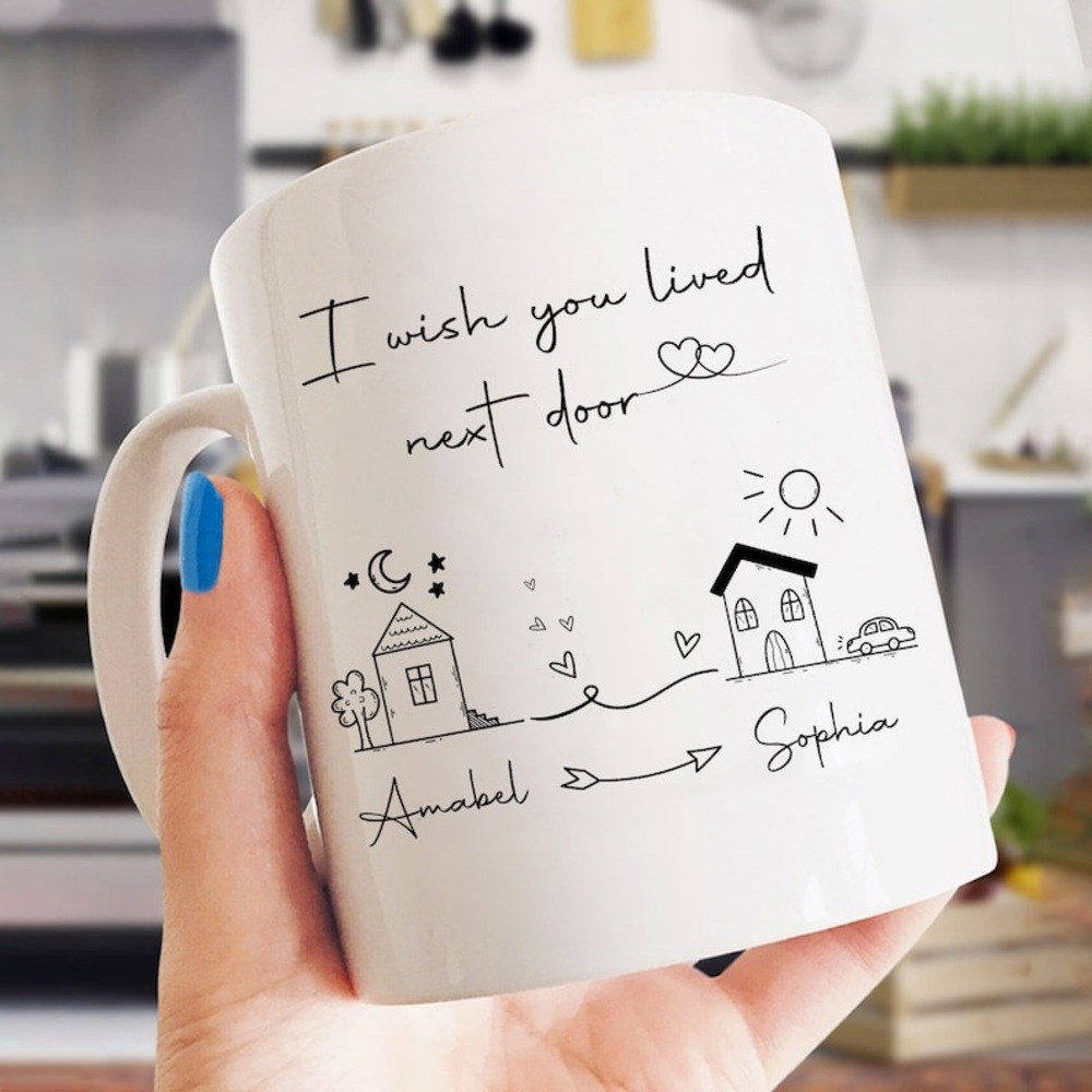 Friends Gifts, Personalized Coffee Mugs, I Wish You Lived Next Door Mug.